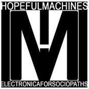 Image of Hopeful Machines: Electronica for Sociopaths shirt