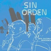 Image of SIN ORDEN- Arte, Cultura y Resistencia 12"