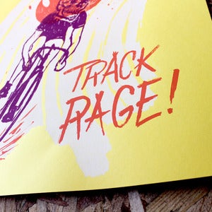 Image of Track Rage Art Print