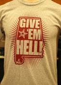Image of Give 'Em Hell t-shirt