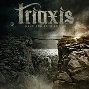 Image of Triaxis "Rage & Retribution"