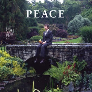Image of Peace, "The World Is Too Much With Us" LP 