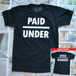 Image of Underpaid & Overworked