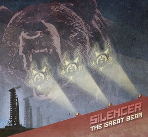 Image of SILENCER - The Great Bear