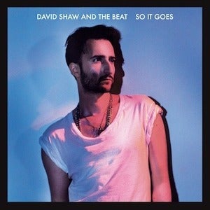 Image of CD digisleeve David Shaw and The Beat "So It Goes"