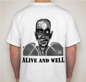 Image of Alive and Well T-Shirt (Front and Back)