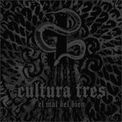 Image of Cultura Tres - El Mal Del Bien (Vinyl)