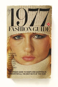 The 1977 Fashion Guide (for London) Image of The 1977 Fashion Guide (for London)
