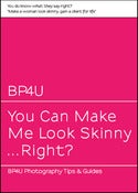 Image of You can make me look skinny... right?