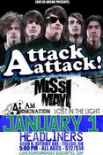 Image of January 1st - ATTACK ATTACK! @ HEADLINER'S