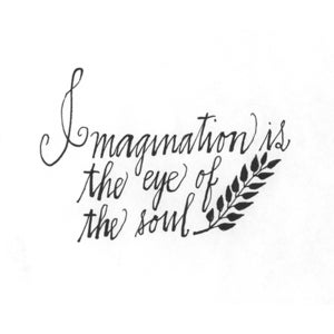 Image of Imagination is the Eye of the Soul Print