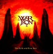 Image of WAR IRON - THE FIFTH AND FINAL SUN - CD