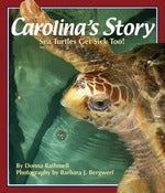 Image of Carolina's Story Sea Turtles Get Sick Too!
