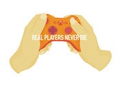 Image of Real players never die