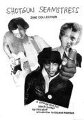 Image of Shotgun Seamstress Zine Anthology
