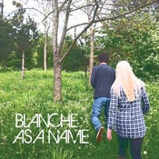 Image of Blanche As A Name - Frost 7"