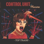 Image of Control Unit feat. Massimo 'Top Trans' LP
