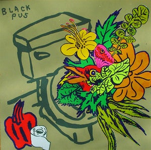 Image of Black Pus 7"
