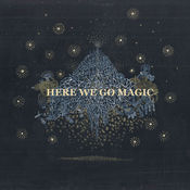 Image of here we go magic "here we go magic"