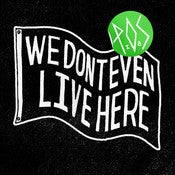 Image of We Don't Even Live Here CD/LP - P.O.S