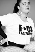 Image of Fuck Flattering Crop Tee