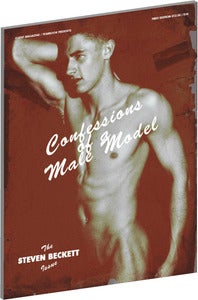 Image of Confessions of a Male Model Series: Steven Beckett Issue