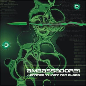 Image of AMBASSADOR21 "Justified Thirst For Blood" + button