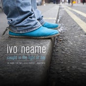 Image of IVO NEAME 'Caught in the Light of Day'