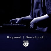 Image of Bugseed - Soundcraft (CD)  | 2nd Edition