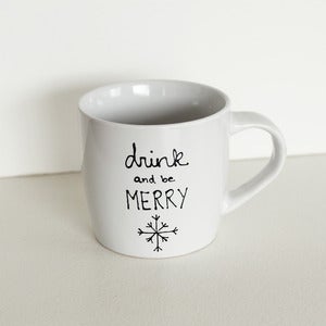 Image of Drink and Be Merry Mug