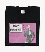 Image of Yeezy Taught Me Crew