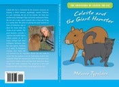Image of Celeste and the Giant Hamster