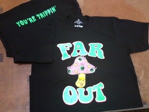 Image of Far Out T-Shirt