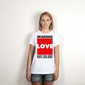 Image of Missing Love - T-Shirt (white)