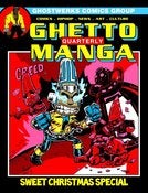 Image of GhettoManga Quarterly: Sweet Christmas Special