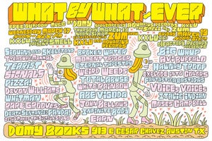 Image of Ron Rege Jr - 2010 What By What-Ever Poster