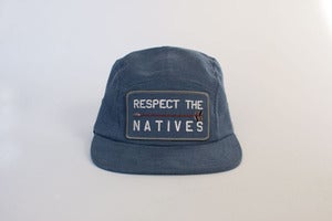 Image of RESPECT THE NATIVES Camp Cap