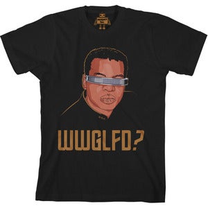 Image of what would geordi laforge do tee