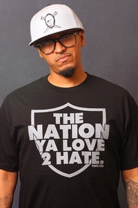 Image of The Nation Ya Love 2 Hate