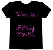 Image of **Limited edition** Im a Filthy Youth T-shirt