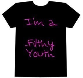 Image of **Limited edition** Im a Filthy Youth T-shirt