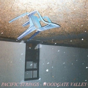 Image of Pacific Strings - Woodgate Valley CS/DL