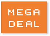 Image of Mega Deal