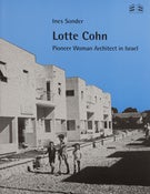 Image of Lotte Cohn—Pioneer Woman Architect in Israel