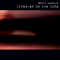 Image of Barry Adamson - Stranger on the Sofa