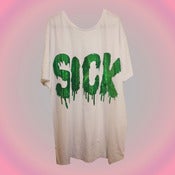 Image of Green Holographic, drippy SICK T-shirt.