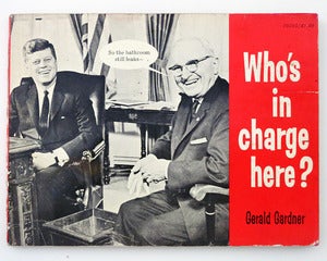 Image of Who's in Charge Here? by Gerald Gardner