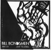 Image of Bill Bondsmen - Nineteen b/w Things Fall Apart