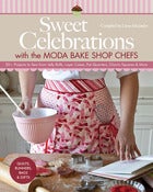 Image of Sweet Celebrations with the Moda Bakeshop Chefs