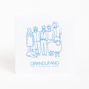 Image of The Parson Red Heads "Orangufang" 7 Inch